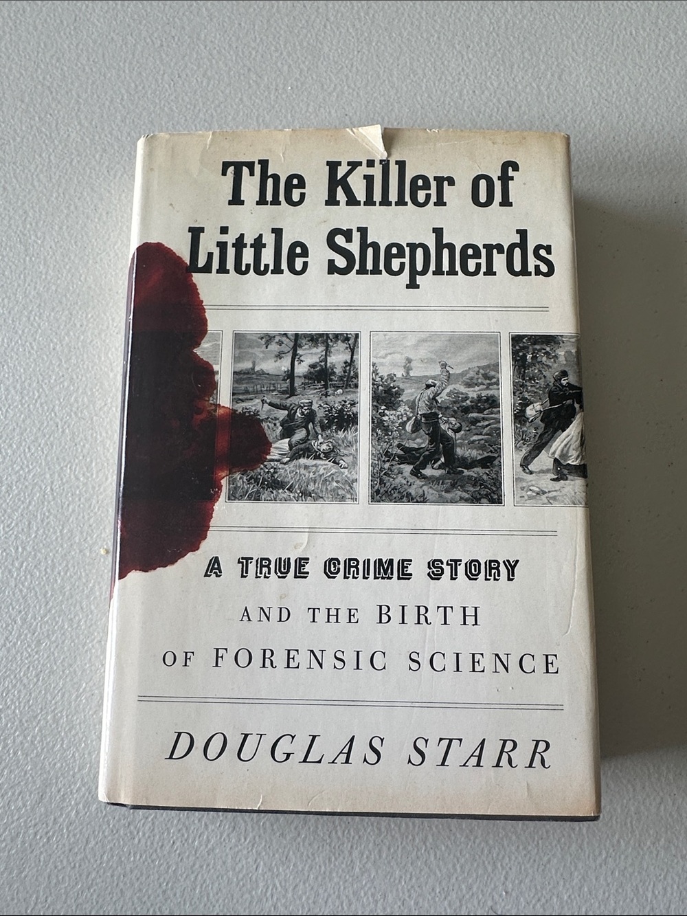 The Killer Of Little Shepherds- A True Crime Story- Hardcover Book